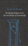 Edmund Burke - Bespiegelingen Over De Revolutie In Frankrijk