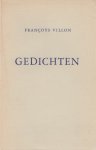 Villon, Françoys - Gedichten.