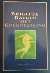 Raskin, Brigitte - Het Koekoeksjong