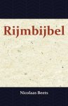 Beets, Nicolaas - Beets, Nicolaas-Rijmbijbel (nieuw)