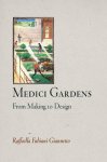 Raffaella Fabiani Giannetto - Medici Gardens