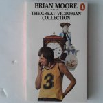 Moore, Brian - The Great Victorian Collection