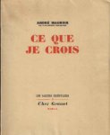 Maurois, André - Ce que je crois Maurois, André - Ce que je crois