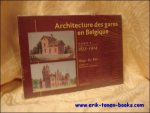 H. De Bot; - Architecture des gares en Belgique Tome I, 1835-1914,
