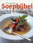 Anne Sheasby 55839 - de nieuwe Soepbijbel 200 heerlijke recepten om de smaakpapillen te verwennen