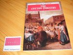 Aspin, Chris - The Cotton Industry