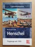 Griehl, Manfred - Henschel - Flugzeuge seit 1933