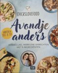 Chickslovefood - Avondje Anders