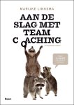 Marijke Lingsma - (1) Aan De Slag Met Teamcoaching