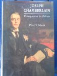 Marsh, Peter T. - Joseph Chamberlain Entrepreneur in Politics