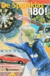 Horst, Jaap-Wim van der - De Sportklas 180!