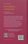 Dijk , Paul van . [ isbn 9789020243741 ] - Geneeswijzen in Nederland . ( Compendium van alternatieve geneeswijzen . )  Alternatieve geneeswijzen zijn in veel opzichten een afspeigeling van de tijd. Met de ontwikkeling van een multiculturele samenleving is ook het aanbod van geneeswijzen -