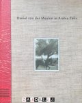 Steven Vink - Daniel van der Meulen in Arabia Felix. Travels and photographs of a Dutch diplomat in Yemen, 1931 - 1944