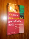 HANEVELD, G.T. (RED.), - Het groot homeopathisch gezondheidsboek.