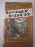 Hans-Gunter Richardi/Klaus Schumann - Geheimakte Gerlich/Bell