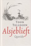 Tellegen, Toon - Alsjeblieft Tellegen, Toon - Alsjeblieft