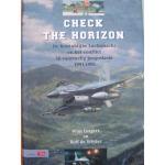 Lutgert, W. - Check The Horizon , de Koninklijke Luchtmacht en het conflict in voormalig Joegoslavie 1991-1995