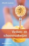 A.M. Jacobsen - Vlekken- en schoonmaakboek