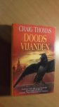 Thomas, Graig - Doodsvijanden