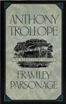 Anthony Trollope 20824 - The Barsetshire novels: Framley Parsonage