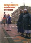 Broek, A. van den & Saskia Keuzenkamp - Het Dagelijks Leven Van Allochtone Stedelingen