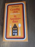 Schuurman, Mary - Gezellig eten in Amsterdam