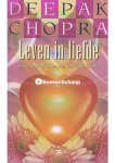 Deepak Chopra - Leven in liefde