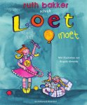 Ruth Bakker - Loet moet Ruth Bakker - Loet moet