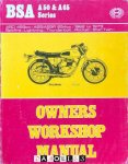 Mark Reynolds - BSA A50 &amp; A65 Series. Owners Workshop Manual