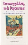 Aarts, C.J. en M.C. van Etten (samenst.) - Domweg gelukkig in de Dapperstraat. De bekenste gedichten uit de Nederlandse literatuur