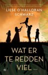 Liese O'Halloran Schwarz - (1) Wat Er Te Redden Viel