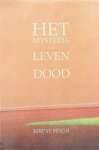 Singh, Kirpal - Het mysterie van leven en dood Singh, Kirpal - Het mysterie van leven en dood