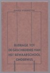Verbeeten, Marie - Bijdrage tot de geschiedenis van het bewaarschoolonderwijs