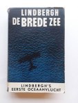 Lindbergh, Charles A - Lindberg , de brede zee