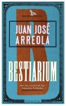 Juan José Arreola - Bestiarium