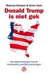 Maarten Kolsloot & Victor Vlam - Donald Trump is niet gek