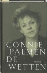 Connie Palmen, Connie Palmen - De wetten