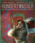 Pierre Restany 12363 - Hundertwasser: Die Macht der Kunst