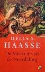 Haasse, Hella S. - De meester van de neerdaling (Ex.2)