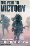 Vandergriff, Donald - The Path to Victory. America's Army and the Revolution in Human Affairs