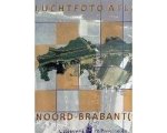 Auteur Onbekend - Luchtfoto Atlas Noord Brabant West