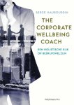 Serge Haubourdin - The corporate wellbeing coach