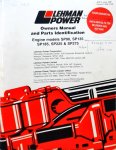  - Lehman Power owner Manual and Parts identification : Engine models SP90, SP135, SP185, SP225 & SP275