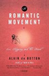 Alain de Botton, Alain de Botton - The Romantic Movement