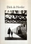 HERDER, Dirk de - Dirk de Herder - Portfolio I, Spring 1992.