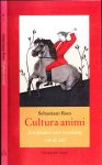 Roes, Sebastiaan - Cultura Animi: Een pleidooi voor veredeling van de ziel