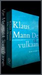 Mann, Klaus - De vulkaan - Roman onder emigranten Mann, Klaus - De vulkaan - Roman onder emigranten