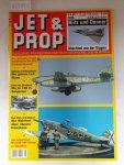 Birkholz, Heinz (Hrsg.): - Jet & Prop : Heft 3/06 : Juli / August 2006 : Blitz und Donner : Abschied von der Viggen :