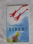 Kuyper, Sjoerd - Eiber!