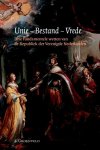 S. Groenveld - Unie - Bestand - Vrede drie fundamentele wetten van de Republiek der Verenigde Nederlanden